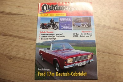Oldtimer Praxis 03/1997 - Ford 17 M, NSU Max, Rolls Royce, VW Bus, UT 300