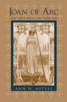 Joan Of Arc And Sacrificial Authorship Ann W. Astell Taschenbuch Englisch 2003