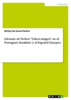"Glosario De Verbos \"Falsos Amigos\" En El PortuguéS BrasileñO Y El EspañOl Euro"