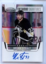 2011-12 PANINI CERTIFIED BRIAN STRAIT AUTOGRAPH FRESHMAN SIGNATURES