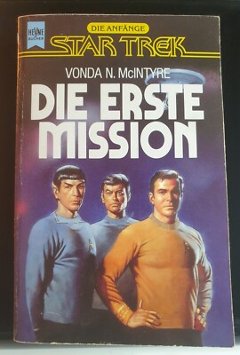 Star Trek - '' Die erste Mission '' - Vonda N. McINTYRE