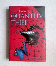 The Quantum Thief - Hannu Rajaniemi, Signed, British,1st  Edition,Hardcover,2010