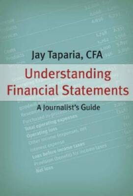Understanding Financial Statements: A Journalists Guide - Paperback - GOOD