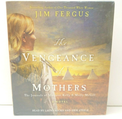 The Vengeance of Mothers Jim Fergus 11 CD US History 1873 Brides For Indians NEW