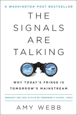 Amy Webb The Signals Are Talking (Paperback) (UK IMPORT)