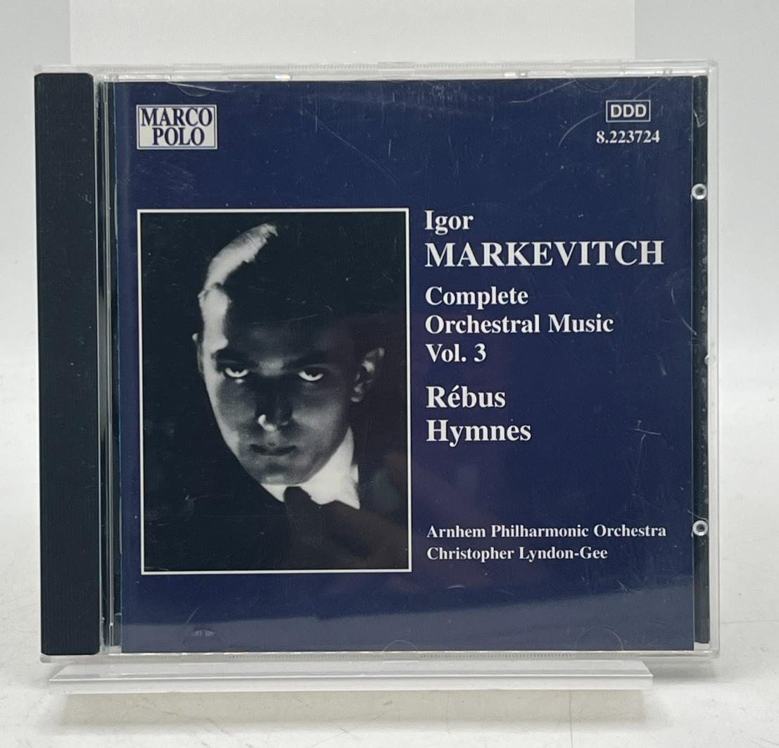 Igor Markevitch: Complete Orchestral Music Vol. 3: Rébus, Hymnes CD 1997