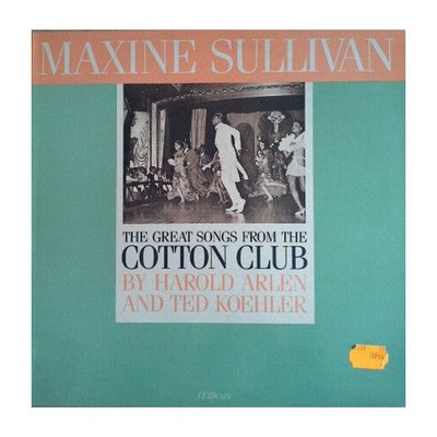 Maxine Sullivan - The Great Songs From The Cotton Club By Harold