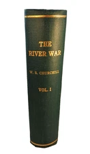 THE RIVER WAR Winston Churchill 1899 First Ed. Volume I Reconquest of the Soudan
