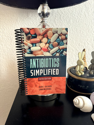 ANTIBIOTICS SIMPLIFIED 5th Edt Conan MacDougall Jason C. Gallagher 2023 Spiral