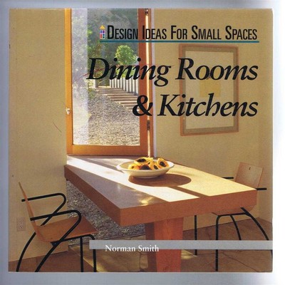 Innenarchitektur: N Smith; Designideen für kleine Räume: Esszimmer & Küchen