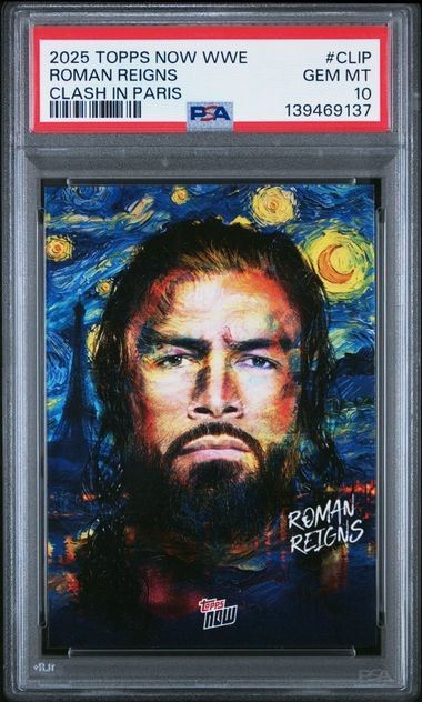 2025 Topps Now WWE Roman Reigns Clash in Paris #CLIP PSA 10