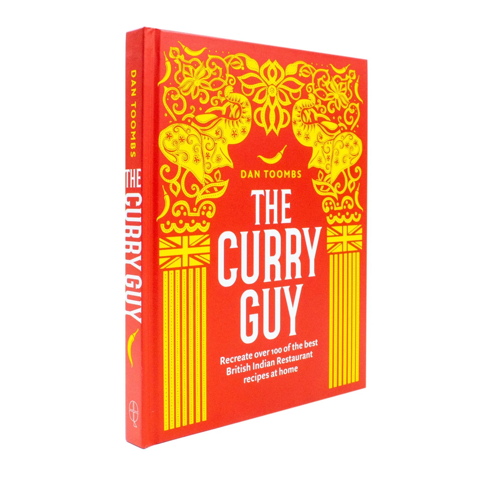 The Curry Guy Book Recreate Over 100 Popular British Indian Restaur | Dan Toombs