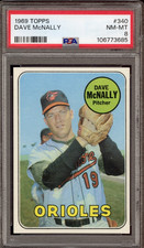 1969 Topps #340 Dave McNally - PSA NM-MT 8  Baltimore Orioles CENTERED  VSCARDS