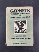 Gay-Neck: The Story of a Pigeon ~ Dhan Gopal Mukerji 1927 HC w/ Dust Jacket ~ Ne