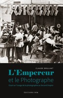 L'empereur Et Le Photographe Brulant Claude Taschenbuch Kartoniert / Broschiert