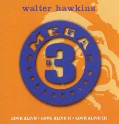 Walter Hawkins - Mega 3 [Love Alive I, II, III] (3  CD Set 2002 Light)