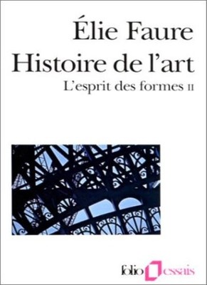 Esprit Des Formes (Folio Essais) By Elie Faure
