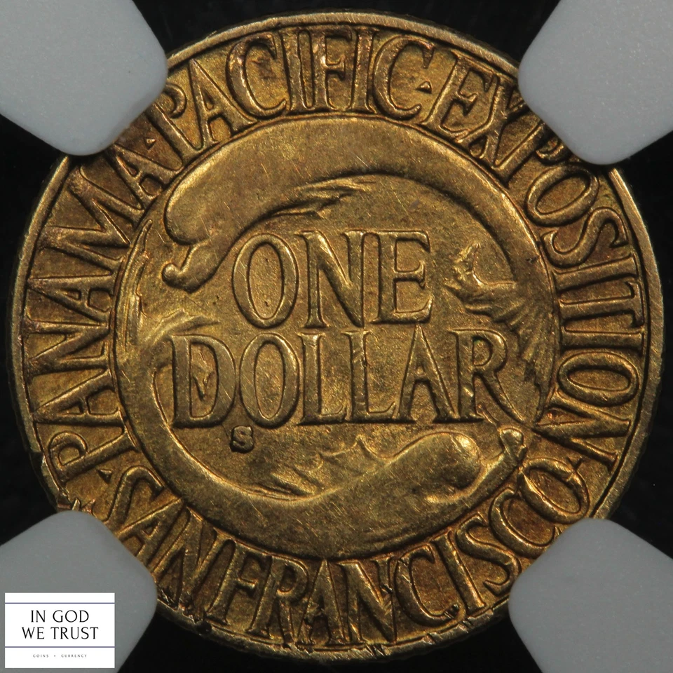 1915 S Panama-Pacific Pan-Pac Commemorative Gold One Dollar G$1 NGC AU 55 - Image 4 of 4