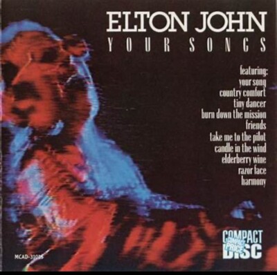 Elton John - Your Songs (CD, 1991) - VERY GOOD CONDITION!