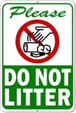 Please Do Not Litter Tin Metal Signs Aluminum No Littering Sign Outdoor - Stay