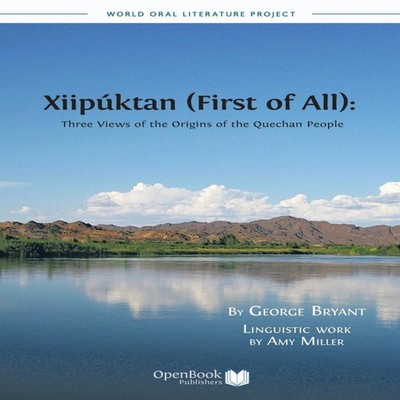 Xiipuktan (First of All) Three Views of the Origins of the Quecha