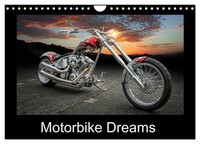 Motorbike Dreams (Wall Calendar 2026 DIN A4 Landscape), Calvendo 12 Month...