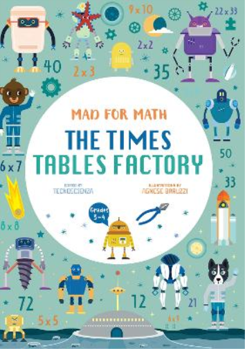 Tecnoscienza The Times Table Factory (Tascabile) Mad for Math