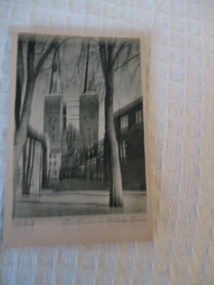 ALTE S/W POSTKARTE, ''LUBECK, DIE TURME DES LUBECKER DOMS ''.  