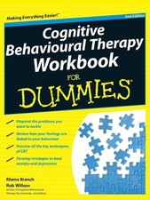 Cognitive Behavioural Therapy Workbook For Dummies - 9781119951407