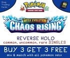Chaos Rising Single Cards REVERSE HOLO - Pokemon - BUY 3 GET 3 - MINT