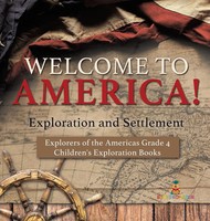 Baby | Welcome To America! Exploration And Settlement Explorers Of The...