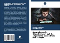 Auswirkung Der Bildschirmzeit Auf Die Allgemeine Gesundheit Von Kindern Buch