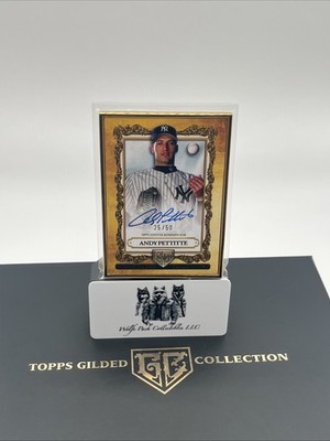 ANDY PETTITTE #GOG-AP 2025 Topps Gilded Collection Gallery of Gold Auto N.Y.