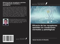 Eficacia De Los Receptores Opioides En Condiciones Normales Y PatolóGicas Buch