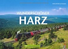 Wunderschöner Harz von Hans-Peter Gutmann | Buch | Zustand sehr gut