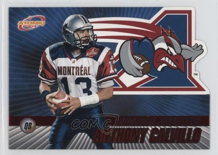 2003 Pacific Atomic CFL Red Anthony Calvillo #50 0f8