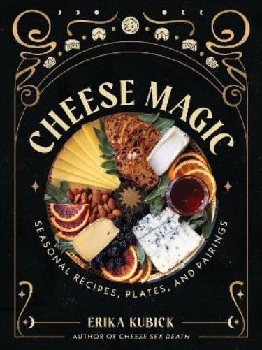 Erika Kubick Cheese Magic (Copertina rigida)