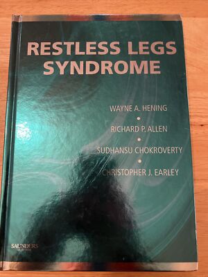 RESTLESS LEGS SYNDROME By Hening Wayne A. Md & Allen Richard Phd - Hardcover VG+