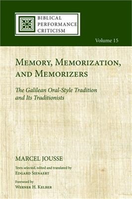Memory, Memorization, and Memorizers (Paperback or Softback)