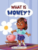Steven Kibbel | What Is Money? | Taschenbuch | Englisch (2024)