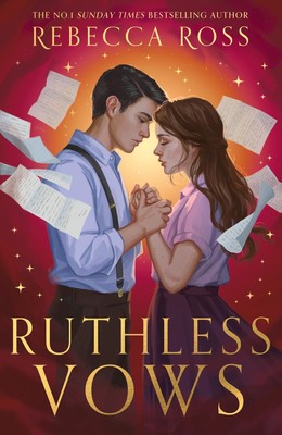 Rebecca Ross ~ Ruthless Vows 9780008588236