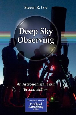 Coe - Deep Sky Observing   An Astronomical Tour - New paperback or sof - X555z