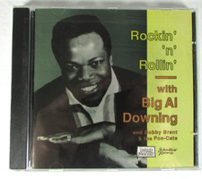 BIG AL DOWNING - Rockin' 'n' Rollin' With Big Al Downing - CD