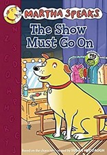 The Show Must Go On Hardcover Susan Meddaugh