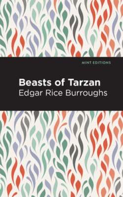 Beasts of Tarzan by Edgar Rice Burroughs: New