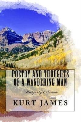 Poetry And Thoughts Of A Wandering Man