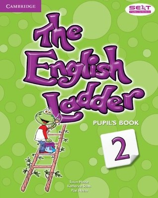 The English Ladder Level 2 Pupil's Book,Susan House, Katharine S
