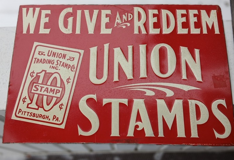 WE GIVE AND REDEEM UNION STAMPS TIN 13 & 3/8" BY 9 & 1/8" SIGN,  PITTSBURG PA
