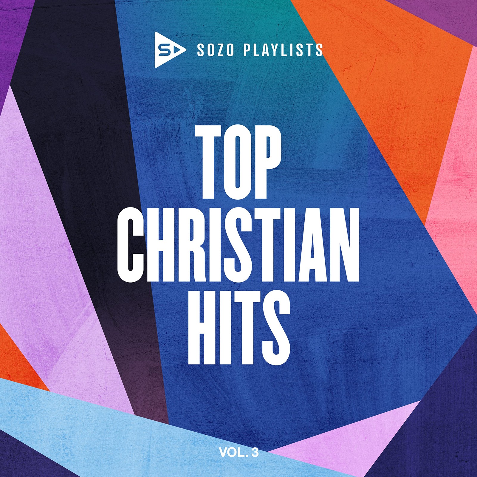 Плейлисты различных исполнителей SOZO: Top Christian Hits Vol. 3 (CD) (ИМПОРТ из Великобритании)
