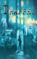 Ted Bagley | Trapped | Buch | Englisch (2021) | Gebunden | Ewings Publishing Llc